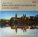 LP - Dvořák / Janáček Quartet - Streichquartett As-Dur Op. 105