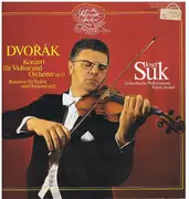 LP - Antonín Dvořák , Josef Suk , The Czech Philharmonic Orchestra , Karel Ančerl - Konzert Für Violine Und Orchester A-Moll Op. 53 / Romanze Für Violine Und Orchester Op. 11