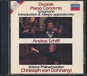 CD - Antonín Dvořák , Robert Schumann , András Schiff , Wiener Philharmoniker , Christoph von Dohnányi - Piano Concerto; Introduction & Allegro Appassionato