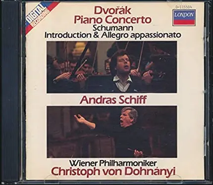 Antonín Dvořák , Robert Schumann , András Schiff , Wiener Philharmoniker , Christoph von Dohnányi - Piano Concerto; Introduction & Allegro Appassionato
