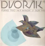 Antonín Dvořák , Suk Trio - Piano Trio No. 2 in F minor op. 65