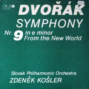 Antonin Dvorak - Symphony Nr. 9 In E Minor, From The New World