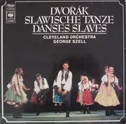 LP - Antonín Dvořák /The Cleveland Orchestra , George Szell - Slawische Tänze = Danses Slaves