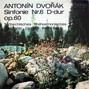 Antonín Dvořák , The Czech Philharmonic Orchestra , Karel Šejna - Sinfonie Nr. 6 D-dur Op. 60