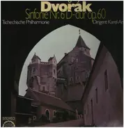 Antonín Dvořák , The Czech Philharmonic Orchestra , Karel Ančerl - Symphony No. 6 In D Major, Op. 60