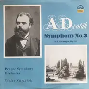 Dvořák - Symphony No. 3 In E Flat Major, Op. 10