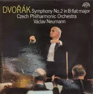 Dvořák / Václav Neumann, The Czech Philharmonic Orchestra - Symphony No.2 in B flat major