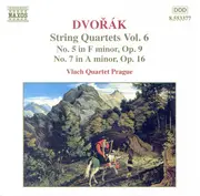 CD - Antonín Dvořák , Vlach Quartet Prague - String Quartets Vol. 6 (No. 5 In F Minor, Op. 9 / No. 7 In A Minor, Op. 16)