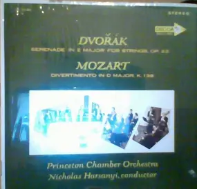 Antonin Dvorak - Dvorak Serenade/ Mozart Divertimento