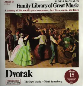 Antonin Dvorak - The New World - Ninth Symphony