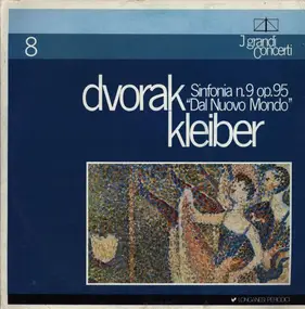 Antonin Dvorak - Sinfonia N.9 In Mi Minore Op.95 'Dal Nuovo Mondo'
