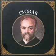 Dvořák - Antonín Dvořák 1841-1904
