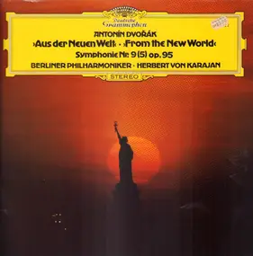 Antonin Dvorak - »Aus Der Neuen Welt« - »From The New World« - Symphonie Nr.9 (5) Op. 95