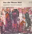 LP - Antonin Dvorak - Aus der neuen Welt, Sinfonie Nr.9 e-moll op.95