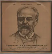 Antonín Dvořák - Concerto In G Minor For Piano And Orchestra Op. 33