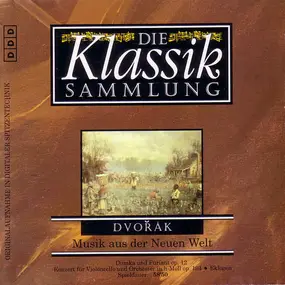 Antonin Dvorak - Musik Aus Der Neuen Welt