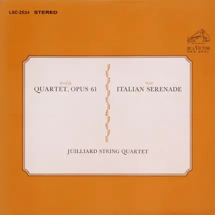 Dvořák / Wolf - Quartet, Opus 61 / Italian Serenade (Juilliard String Quartet)