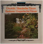 LP - Antonín Dvořák / Johannes Brahms - Gewandhausorchester Leipzig , Václav Neumann - Slawische Tänze / Ungarische Tänze