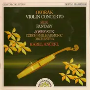 Dvorak / Suk - Violin Concerto / Fantasy