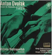 Antonin Dvorak - Konzert für Violoncello und Orchester, op. 104
