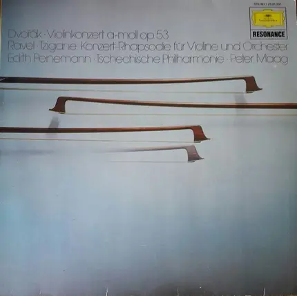 Dvořák /  Ravel - Violinkonzert A-moll Op, 53 /Tzigane: Konzert-Rhapsodie Für Violine Und Orchester