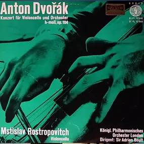 Antonin Dvorak - Opus 104 - Konzert Für Violincello Und Orchester H-Moll