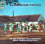 Antonín Dvořák - Slawische Tänze Op.46 Und Op. 42 Nr.2 Und 8