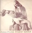 LP - Antonín Dvořák - Stabat Mater