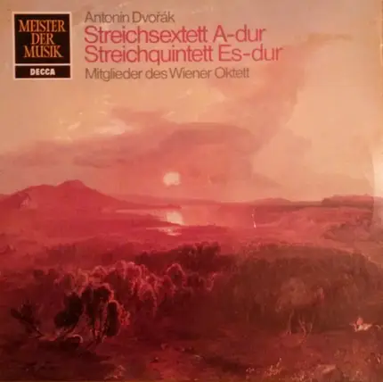 Dvořák - Wiener Oktett - Streichsextett A - Dur / Streichquintett Es - Dur