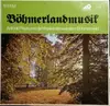 LP - Antonin Pisek Und Die Musikanten Aus Dem Bohmerwald - Bohmerlandmusik
