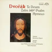 LP - Antonín Dvo?ák - Te Deum / 149th Psalm / Hymnus