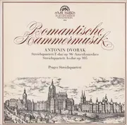 LP - Dvo?ák - Romantische Kammermusik: Streichquartett F-Dur Op. 96 ..