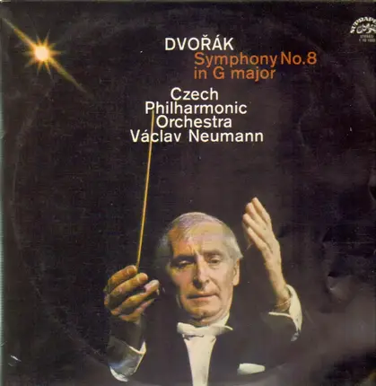 Antonín Dvořák/ V. Neumann, Czech Philharmonic O rchestra - Symfonie č. 8 / Eighth Symphony