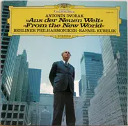 Dvořák - Aus Der Neuen Welt / From The New World