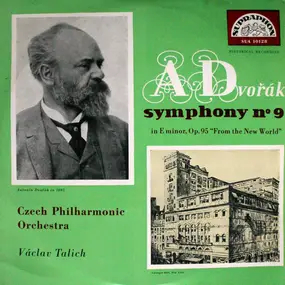 Antonin Dvorak - Symfonie N° 9 In E Minor, Op.95 'From The New World'
