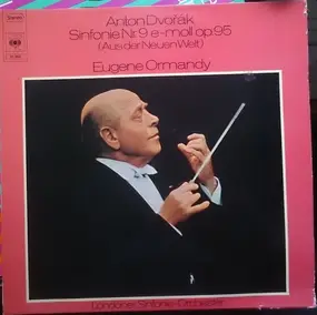 Antonin Dvorak - Symphony No. 9 In E Minor, Op. 95 'From The New World'