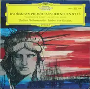 Dvořák / Berliner Philharmoniker - von Karajan - Symphonie 'Aus Der Neuen Welt'
