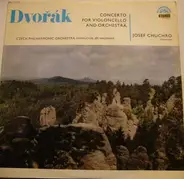 Dvořák - Concerto In B Minor For Violoncello & Orchestra  (Jiří Waldhans)