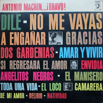 Antonio Machín - Antonio Machín...¡Bravo!
