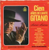 Antonio Mairena - Cien Anos de Cante Gitano