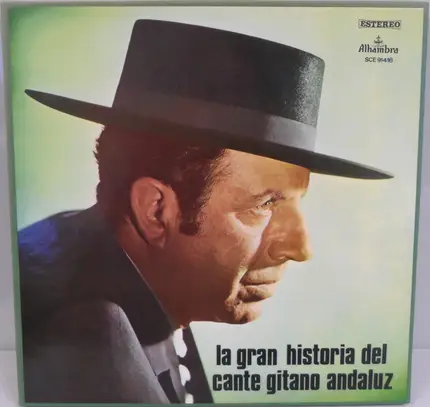 Antonio Mairena - La Gran Historia Del Cante Gitano Andaluz