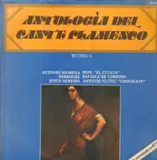 Antonio Mairena - Antología Del Cante Flamenco: Retablo 4