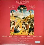 LP - Antonio Maria Bononcini / Antonio Lotti / Antonio Caldara , Felicity Palmer ∙ Paul Esswood ∙ Philip - Stabat Mater / Crucifixus / Crucifixus