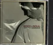 CD - Antonio Negrerios - Body And Soul - Still Sealed