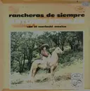 LP - Antonio Aguilar Barraza - Rancheras De Siempre
