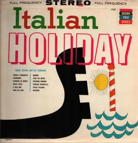 Antonio And His Italianos - Holiday In Italy