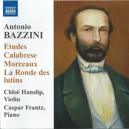 Antonio Bazzini - Works For Violin And Piano