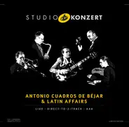 Antonio Cuadros De Béjar & Latin Affairs - Studio Konzert