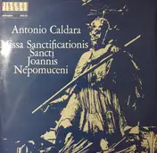 Antonio Caldara - Missa Sanctificationis Sancti Joannis Nepomuceni