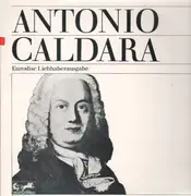 LP - Antonio Caldara - Weltliche Kantaten, Madrigale und Kanons